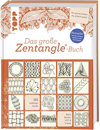 Das große Zentangle®-Buch: 101 Lieblingsmuster für kreative Köpfe - Malerei: Entdecken Sie die Vielfalt von 101 Zentangle-Mustern im praktischen Bijou-Format – ideal für kreative Entspannung und inspirierende Kunstwerke.
