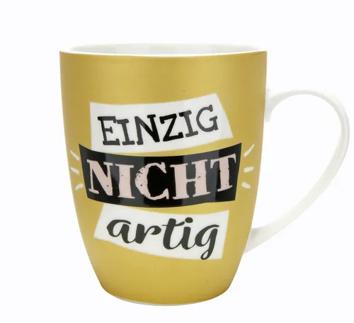 Kaffeebecher Tasse Porzellan Einzig nicht artig (G46796) Becher Kaffeetasse