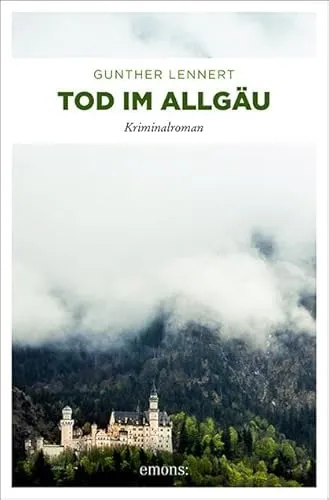 Tod im Allgäu: Kriminalroman (Commissario Florian Stocker)
