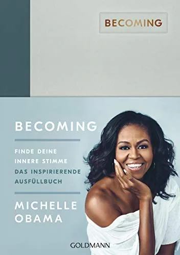 BECOMING: Finde deine innere Stimme: Das inspirierende Ausfüllbuch