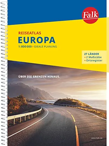 Falk Reiseatlas Europa 1:800 000: 1:800 000 - ideale Planung. Über die Grenzen hinaus. 27 Länder, 2 Maßstäbe, Ortsregister (Falk Atlanten)
