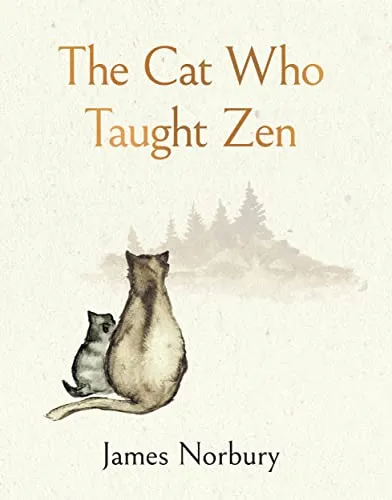 Die Katze, die Zen lehrte von Michael Joseph