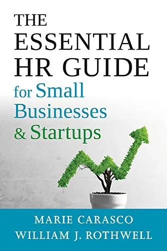 Produktbild Essential HR Guide for Small Businesses and Startups: Best Practices, Tools, Examples, and Online Resources