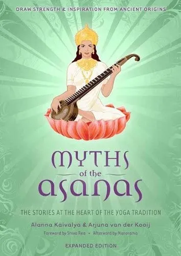 Produktbild Myths of the Asanas: The Stories at the Heart of the Yoga Tradition [Paperback]