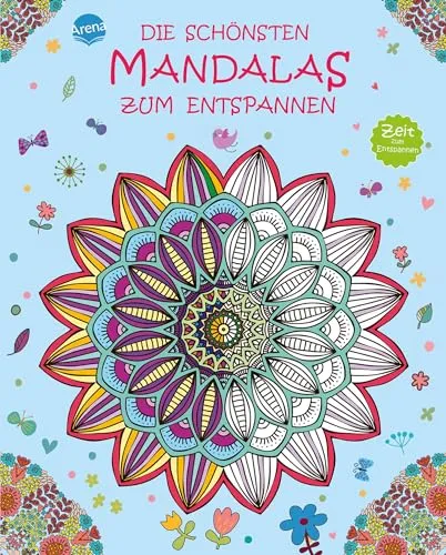 Die schönsten Mandalas zum Entspannen: Zeit zum Entspannen - Mandalas zum Ausmalen für Kinder, fördern Kreativität und Entspannung durch künstlerisches Gestalten.