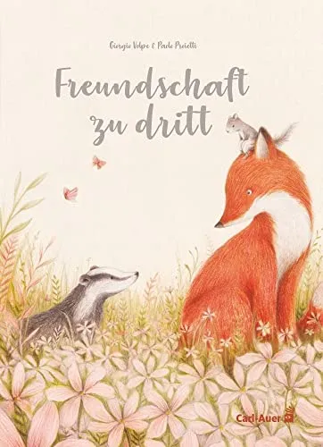 Freundschaft zu dritt (Carl-Auer Kids)