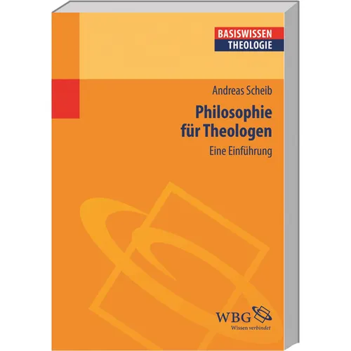 Philosophie für Theologen: Eine Einführung (Basiswissen Philosophie) Andrea ...