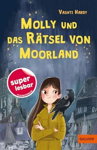 Molly und das Rätsel von Moorland (Super lesbar)