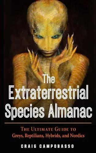 Craig Campobasso The Extraterrestrial Species Almanac (Taschenbuch) (US IMPORT)