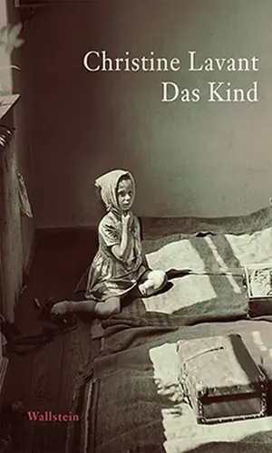 Christine Lavant | Das Kind | Buch | Deutsch (2015) | 96 S. | EAN 9783835316720
