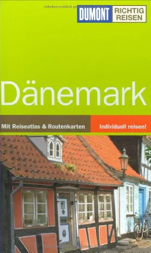 Dänemark: Mit Reiseatlas & Routenkarten (DuMont Richtig Reisen)