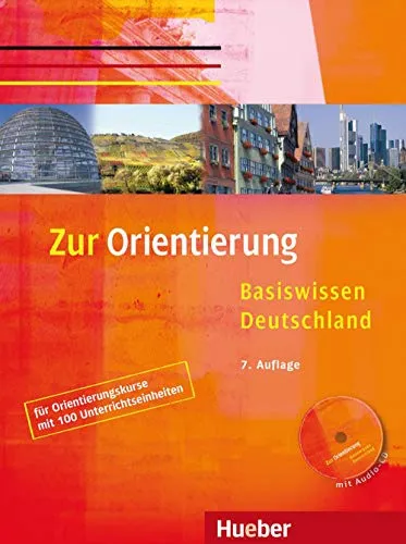 Zur Orientierung: Basiswissen Deutschland