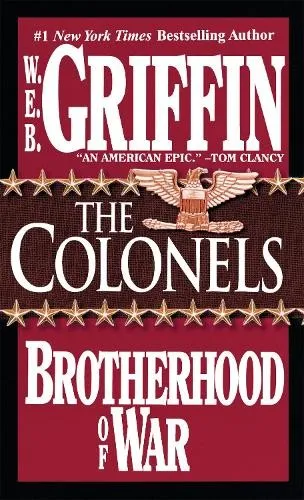 W.E.B. Griffin The Colonels (Taschenbuch) Brotherhood of War