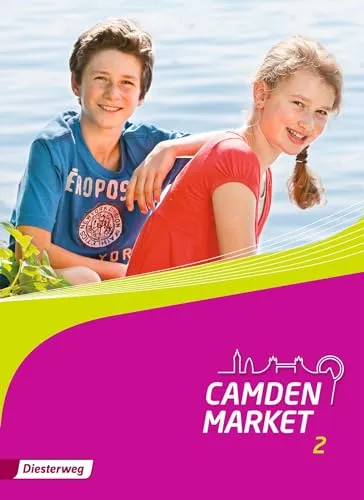 Camden Market - Ausgabe 2013: Textbook 2 - Englisch lernen mit praxisnahen Übungen und authentischen Texten, ideal zur Verbesserung der Sprachfähigkeiten.