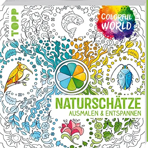 Colorful World - Naturschätze: Ausmalen & entspannen (Colorful World (Ausmalbücher))