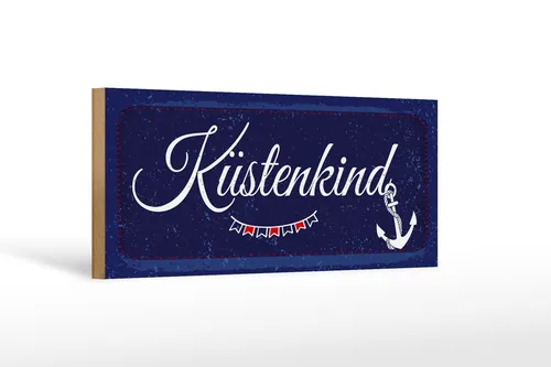 Holzschild Hinweis 27x10 cm Küstenkind Anker Deko Schild