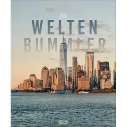 Weltenbummler 2026 Kalender - Großer Wandkalender mit beeindruckenden Fotokunst-Aufnahmen der schönsten Reiseziele, ideal für Reisende und Traumverliebte.