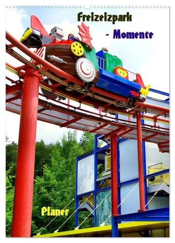 Helmut Schneller | Freizeitparkmomente 2026 - Wandkalender - Erleben Sie die schönsten Freizeitparks Deutschlands mit diesem hochwertigen Wandkalender. Ideal für die Planung Ihrer Abenteuer und eine tolle Wanddekoration!