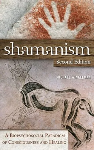 Produktbild Shamanism: A Biopsychosocial Paradigm of Consciousness and Healing