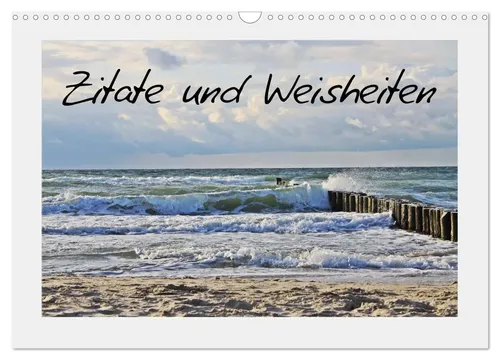 Mandy Neuhof Wandkalender 2026 - Zitate und Weisheiten - Kalender mit stimmungsvollen Naturaufnahmen und inspirierenden Zitaten, ideal zur Verschönerung Ihres Raumes und zur täglichen Motivation.