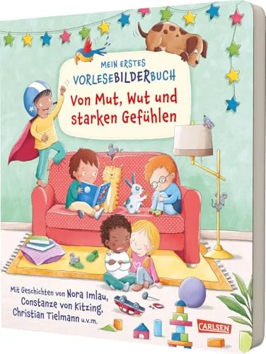 Mein erstes Vorlese-Bilder-Buch: Von Mut, Wut und starken Gefühlen - Geburt & Taufe Geschenkbücher - Pappbilderbuch ab 2 Jahren mit Geschichten, Reimen und Suchbildern für eine liebevolle Vorlesezeit.