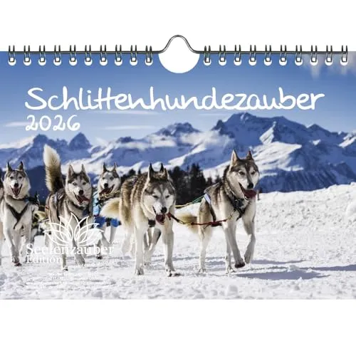 Schlittenhundezauber DIN A5 Kalender für 2026 Welpen und Hunde - Seelenzauber