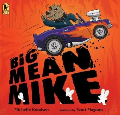 Michelle Knudsen Big Mean Mike (Taschenbuch) (US IMPORT)