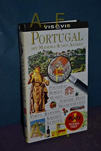 VIS à VIS: Portugal mit Madeira & den Azoren