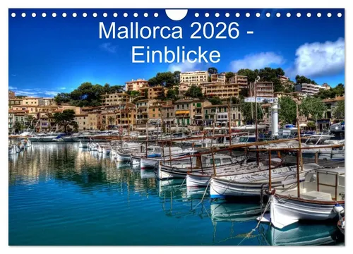 Juergen Seibertz | Mallorca 2026 - Einblicke (Wandkalender 2026 DIN A4 quer) - Kalender mit 14 traumhaften Bildern von Mallorca, die zum Reisen und Träumen einladen. Ideal für Kunstliebhaber und Reisefans.