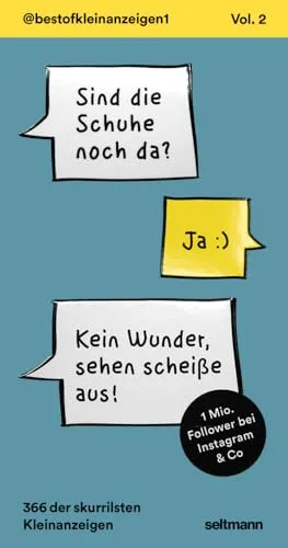 Best-Of Kleinanzeigen Vol. 2 - Humor Geschenkbücher mit witzigen und skurrilen Kleinanzeigen, perfekt für einen unterhaltsamen Abend!