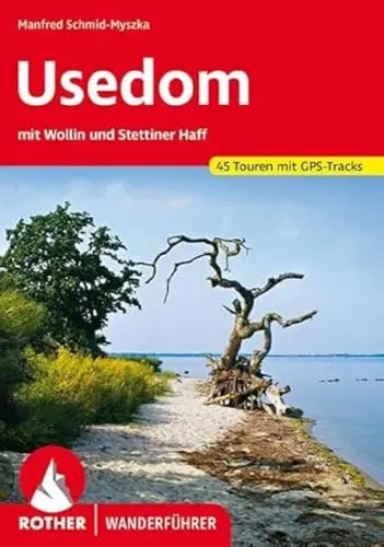 Produktbild Usedom: mit Wollin und Stettiner Haff. 45 Touren mit GPS-Tracks (Rother Wanderführer)