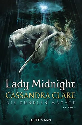 Lady Midnight: Die Dunklen Mächte 1