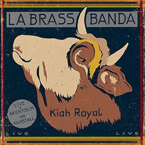 LABRASSBANDA Kiah Royal