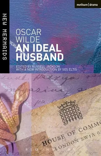 An Ideal Husband: Second Edition, Revised (New Mermaids)