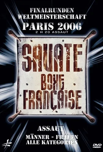 AKTION:  Finalrunden Weltmeisterschaft SAVATE Assaut 2006, DVD 196