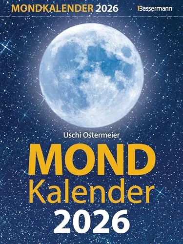 Mondkalender 2026: Entspannt im Einklang mit den Mondphasen