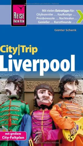 Reise Know-How CityTrip Liverpool: Reiseführer mit Faltplan und kostenloser Web-App