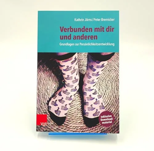 Verbunden mit dir und anderen: Grundlagen zur Persönlichkeitsentwicklung - Medizin - Entdecke die Schlüssel zur persönlichen Entfaltung und verbessere deine Beziehungen durch effektive Kommunikationsstrategien.