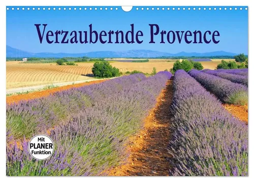 Verzaubernde Provence Wandkalender 2026 - Kalender für Reisefans mit faszinierenden Landschaften der Provence, ideal für jeden Raum und ein perfektes Geschenk für Frankreich-Liebhaber.