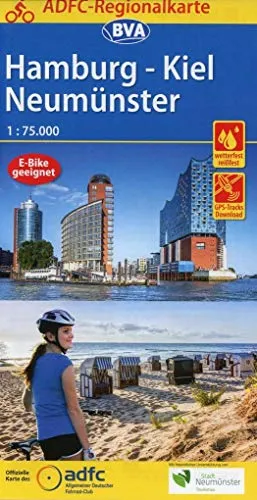 ADFC-Regionalkarte Hamburg/Neumünster/Kiel, 1:75.000, mit Tagestourenvorschlägen, reiß- und wetterfest, E-Bike-geeignet, mit GPS-Tracks-Download (BVA ADFC Regionalkarte)