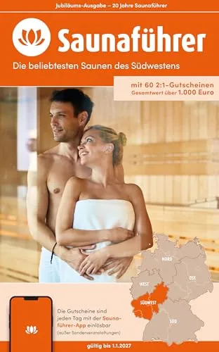 Südwesten Saunaführer - Die 60 beliebtesten Saunen - Freizeit, Haus & Garten - Entdecken Sie die besten Saunen im Südwesten mit über 60 2:1-Gutscheinen für Hessen, Rheinland-Pfalz und das Saarland.