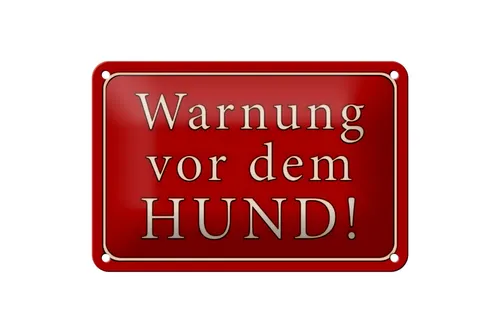 Blechschild Hinweis 18x12 cm Warnung vor dem Hund Metall Deko Schild