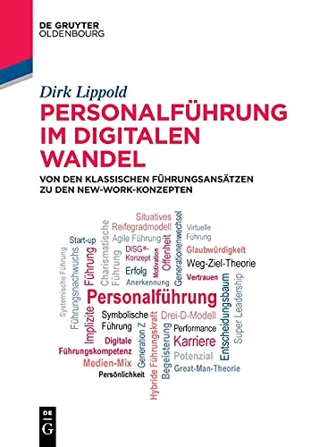 Personalführung im digitalen Wandel: Von klassischen zu New-Work-Konzepten - Recht: Entdecken Sie innovative Führungsansätze für die digitale Transformation und verbessern Sie die Mitarbeiterzufriedenheit.