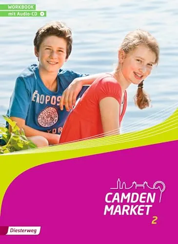 Camden Market - Ausgabe 2013: Workbook 2 mit Audio-CD
