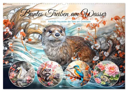 CALVENDO Wandkalender Buntes Treiben am Wasser - Fantasie Aquarelle der Tiere am Gewässer (W