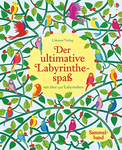 Der ultimative Labyrinthespaß: Mit über 150 Labyrinthen (Usborne Labyrinthe-Bücher)