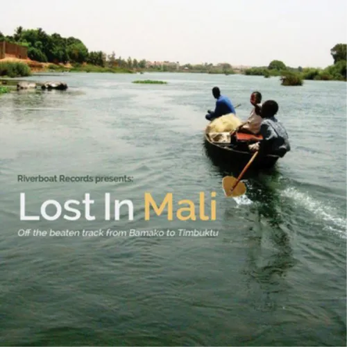 Various Artists Lost in Mali (Vinyl) 12