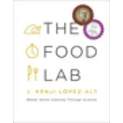The Food Lab von J. Kenji Lopez-Alt von Norton & Company