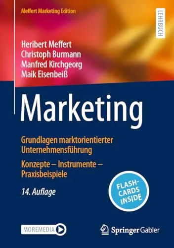 Marketing: Grundlagen marktorientierter Unternehmensführung - Recht – Umfassendes Buch mit Konzepten, Instrumenten und praxisnahen Beispielen für effektives Marketing im Unternehmen.