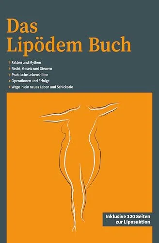 Das Lipödem Buch - Umfassender Ratgeber über Lipödem, bietet wertvolle Informationen und Tipps zur Behandlung und Selbsthilfe für Betroffene.